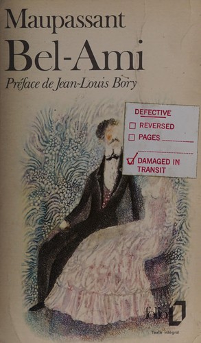 Guy de Maupassant: Bel-Ami (Paperback, français language, 1973, Gallimard)