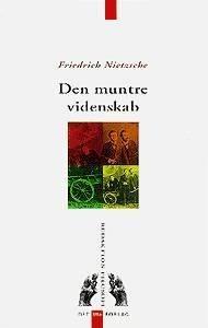 Friedrich Nietzsche: Den muntre videnskab (Danish language, 1997)