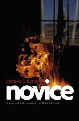 Octavia E. Butler, Philippe Rouard: NOVICE (Paperback, français language, 2008, DIABLE VAUVERT, Au Diable Vauvert)