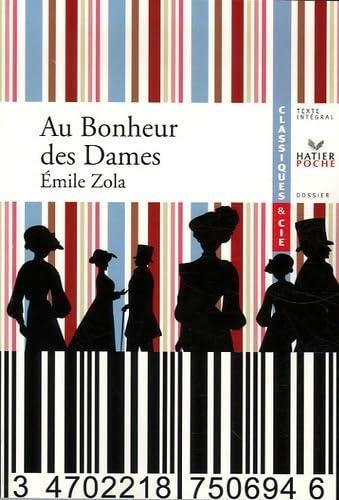 Émile Zola: Au bonheur des dames (French language, 2007, Hatier)