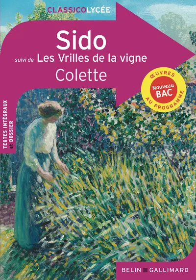 Colette: Sido suivi de Les Vrilles de la vigne (Paperback, French language, 2025, Gallimard)