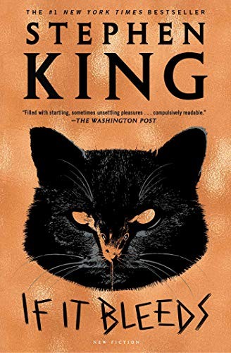 Stephen King, Stephen King: If It Bleeds (Paperback, 2021, Scribner)