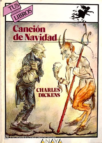 Charles Dickens, Arthur Rackham, John Leech, Harry Furniss: Cancion de Navidad/ Christmas Songs (Hardcover, Anaya Infantil)