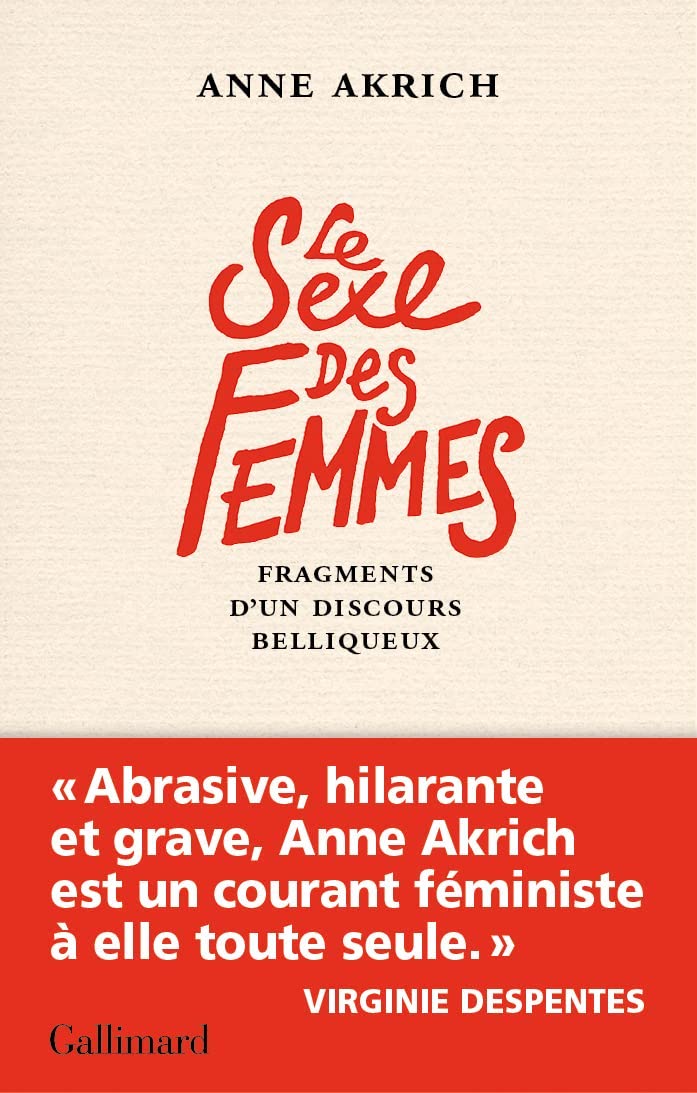 Anne Akrich: Le sexe des femmes (Paperback, French language, 2022, Gallimard)