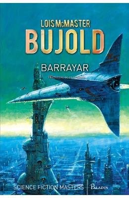 Lois McMaster Bujold: Barrayar (Romanian language, Editura Paladin)