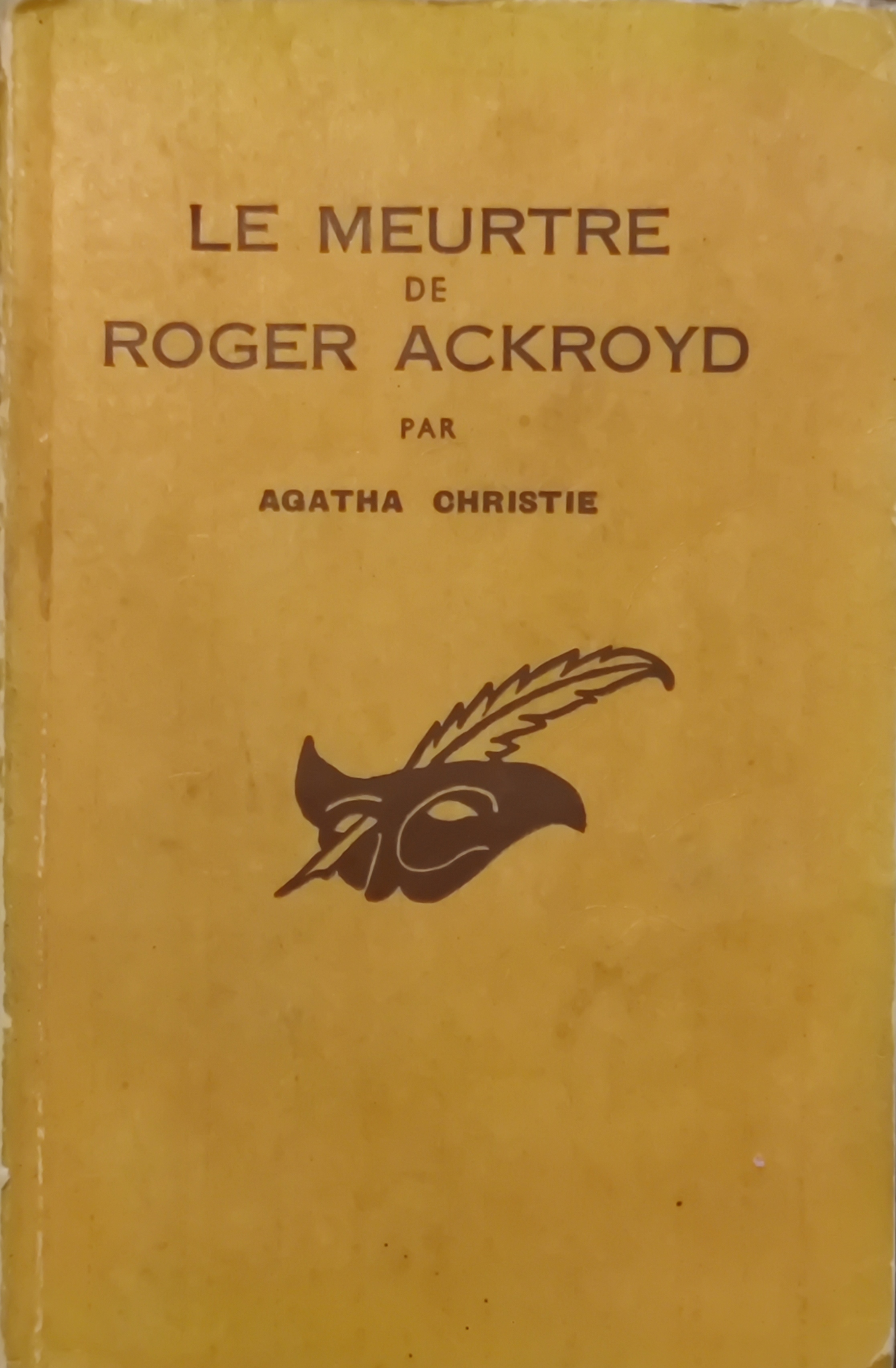 Agatha Christie: Le meurtre de roger Ackroyd (Paperback, Français language, 1955, Librairie des Champs-Elysées)