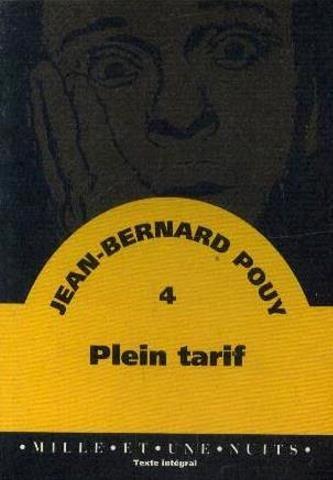 Jean-Bernard Pouy: Plein tarif (French language)