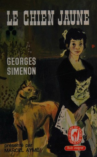 Georges Simenon: Le Chien Jaune (Paperback, français language, 1936, Artheme Fayard)