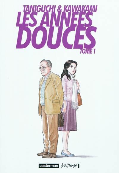 Jirô Taniguchi: Les années douces Tome 1 (French language, Casterman)