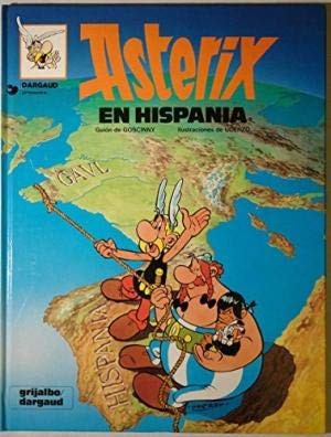 René Goscinny, Albert Uderzo: Asterix En Hispania (Paperback, Spanish language, Distribooks Int'l+inc, girjalbo/dargaud)