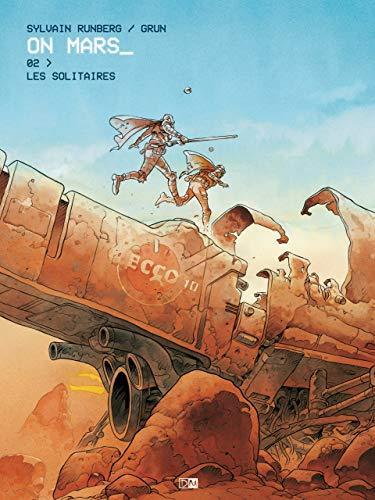 Grun, Sylvain Runberg: Les solitaires (French language, 2019, Daniel Maghen)