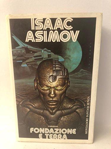 _, Isaac Asimov: Fondazione e terra (Italian language, 1988)