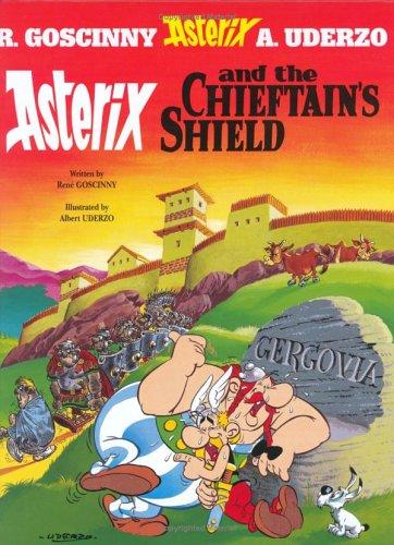 René Goscinny: Asterix and the Chieftain's Shield (Hardcover, Orion)