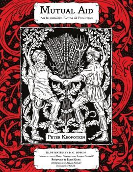 Peter Kropotkin: Mutual Aid (2021)