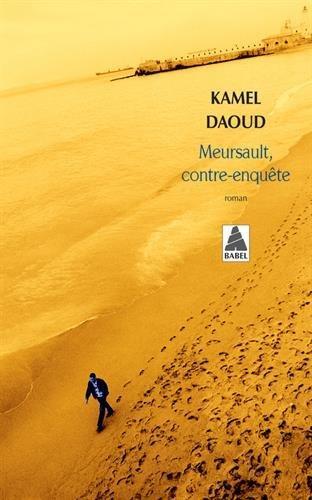 Kamel Daoud: Meursault, contre-enquete (French language, 2016)