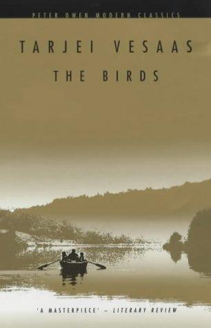 Tarjei Vesaas: The Birds (Paperback, 2003, Peter Owen Publishers)