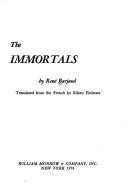 René Barjavel: The Immortals (1974, William Morrow & Co., Morrow)