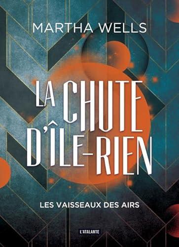 Martha Wells: Les Vaisseaux des airs (French language, 2022, L'Atalante)