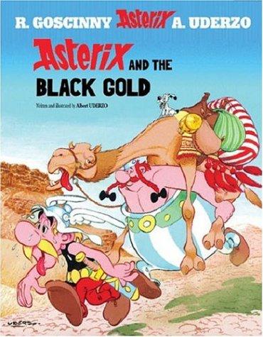 Albert Uderzo: Asterix and the Black Gold (Paperback, Orion)