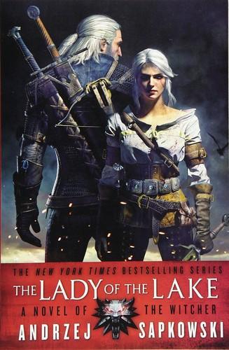 Andrzej Sapkowski: The lady of the lake (2017)