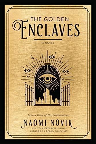 Naomi Novik: The Golden Enclaves