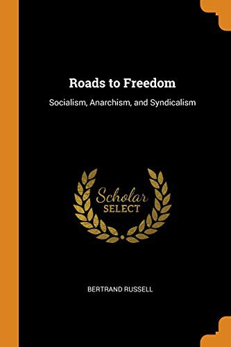 Roads to Freedom (Paperback, Franklin Classics Trade Press)