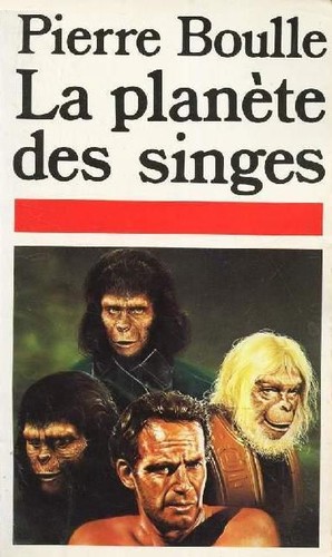 Pierre Boulle: La planète des singes (Paperback, French language, 1984, Edition Pocket, Presses Pocket)