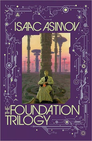 Isaac Asimov: The Foundation Trilogy (Barnes and Noble Collectible Edition) (Hardcover, 2011, Bantam Books)