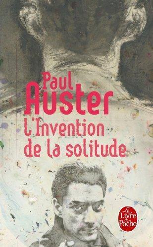 Paul Auster: L'Invention de la solitude (Paperback, French language, 1994, LGF)
