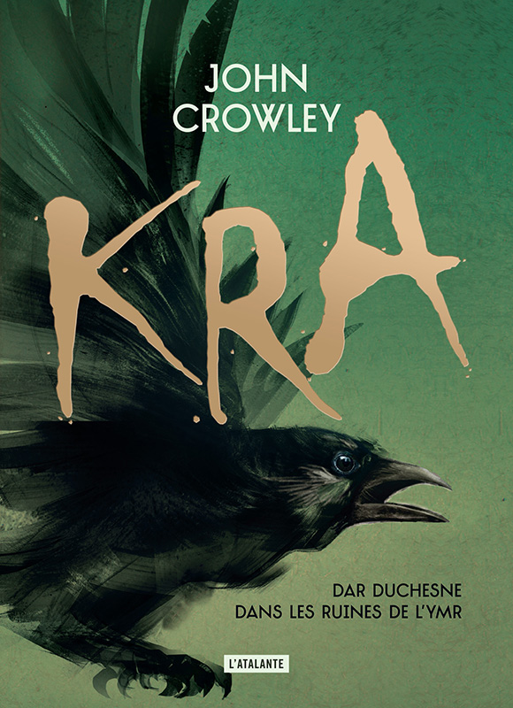 John Crowley: Kra (French language, 2020)