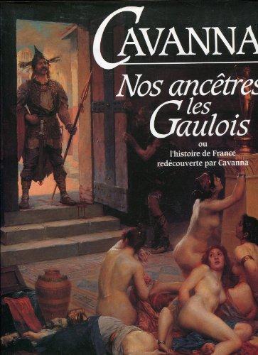 Cavanna.: Nos ancêtres les Gaulois (Paperback, French language, 1991, Éditions Albin Michel)