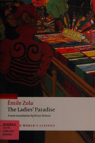 Émile Zola: The ladies' paradise (2008, Oxford University Press)