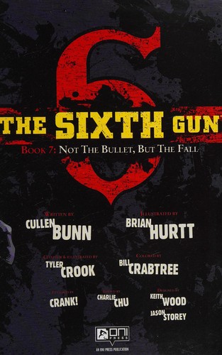 Cullen Bunn: The sixth gun (2014, Oni Press)