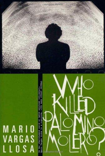 Mario Vargas Llosa: Who Killed Palomino Molero? (1998)