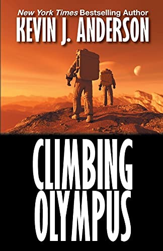 Kevin J. Anderson: Climbing Olympus (2021, WordFire Press LLC, Wordfire Press)