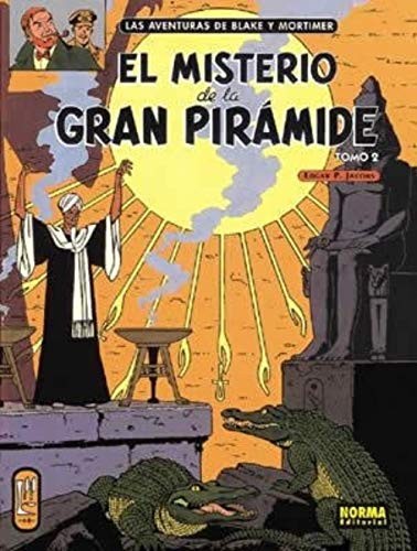 Edgar P. Jacobs: BLAKE Y MORTIMER 02. EL MISTERIO DE LA GRAN PIRÁMIDE 2 (Hardcover, NORMA EDITORIAL, S.A., Norma Comics)