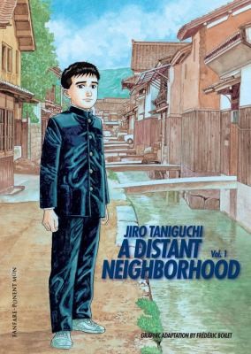 Jirô Taniguchi: A Distant Neighborhood (2009, Ponent Mon)