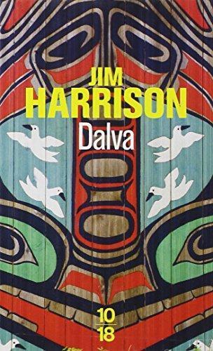 Jim Harrison: Dalva (French language, 1991)