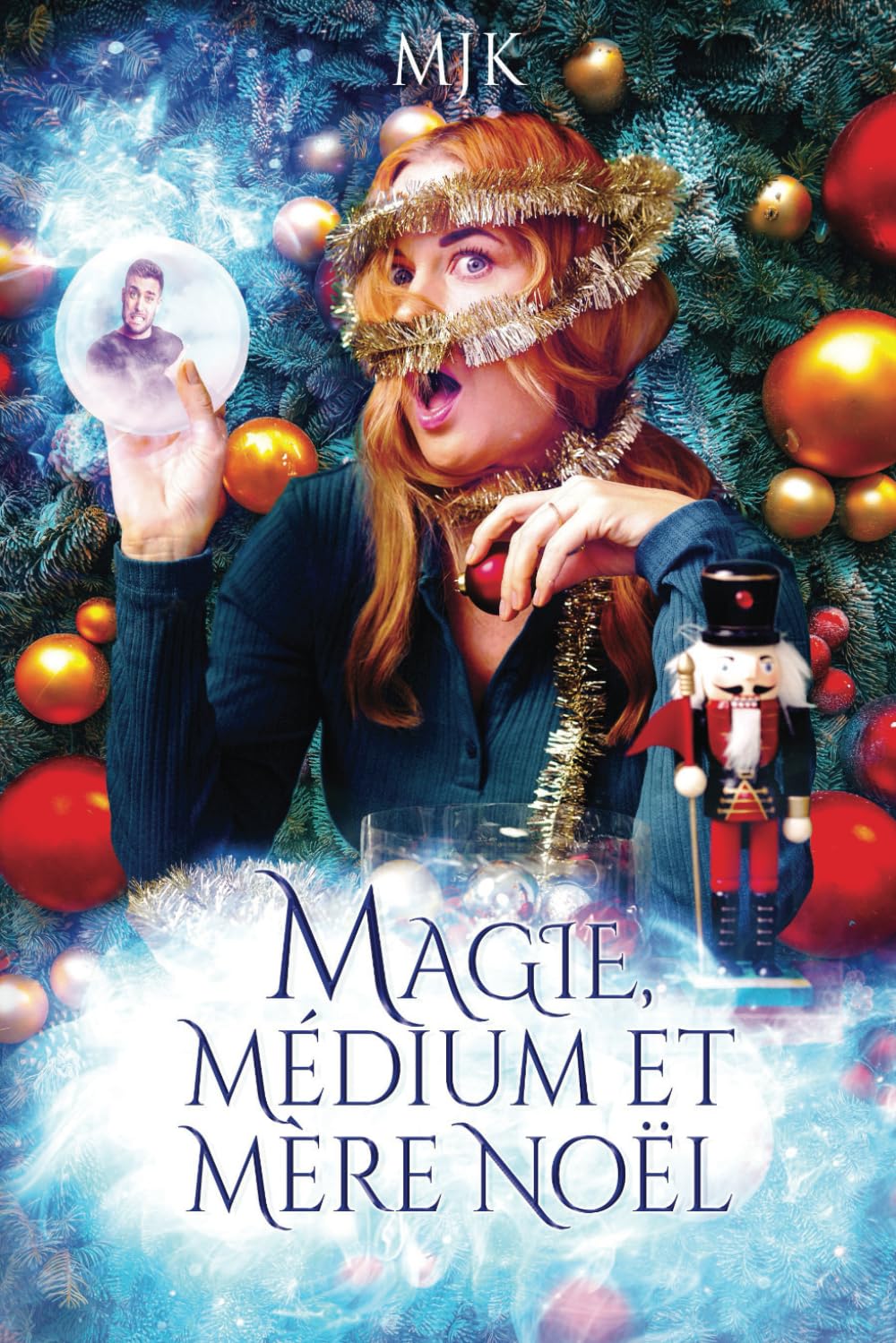 Mjk: Magie, médium et mère Noël (EBook, Autoédition)