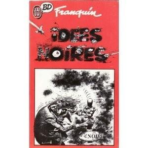 Franquin: Idées noires (French language, 1986)