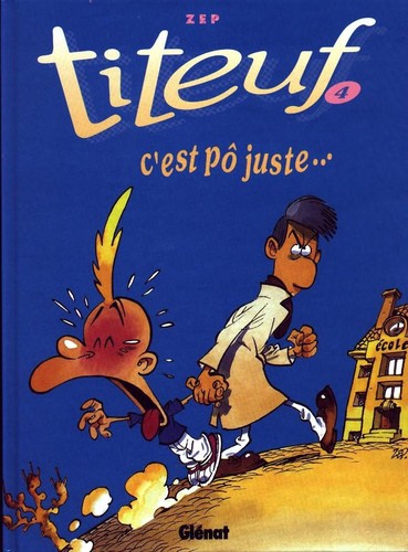 Zep: Titeuf tome 4 (French language, Glénat)