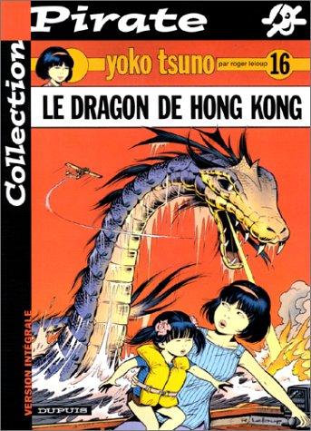 Roger Leloup: BD Pirate : Yoko Tsuno, tome 16  (Paperback, French language, Dupuis)