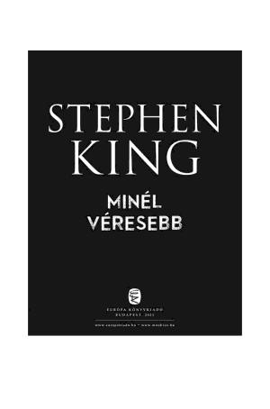 Stephen King: Minél véresebb (Hungarian language)