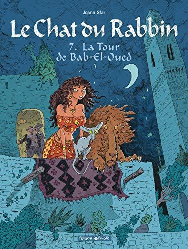 Joann Sfar: La tour de Bab-el-Oued (French language, 2017)