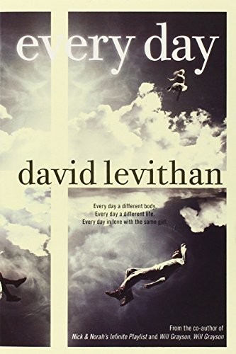 David Levithan: Every Day (Paperback, Alfred a Knopf)