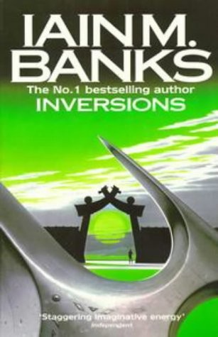 Iain M. Banks: Inversions (Paperback, Orbit)