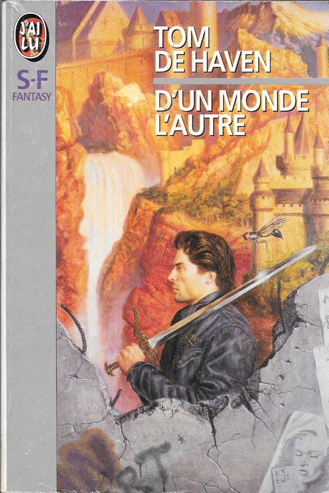 Tom De Haven: D'un monde l'autre (Paperback, Français language, 2001, J'Ai Lu)