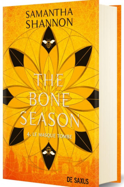 Samantha Shannon: The Bone Season, tome 4 : Le masque tombe (EBook, French language, 2025, De Saxus)