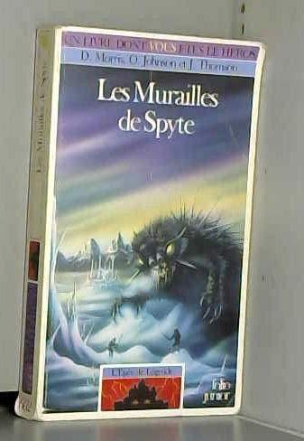 Dave Morris: Les murailles de Spyte (French language)