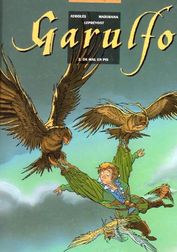 Alain Ayroles, Bruno Maïorana: Garulfo, tome 2  (French language, Delcourt)